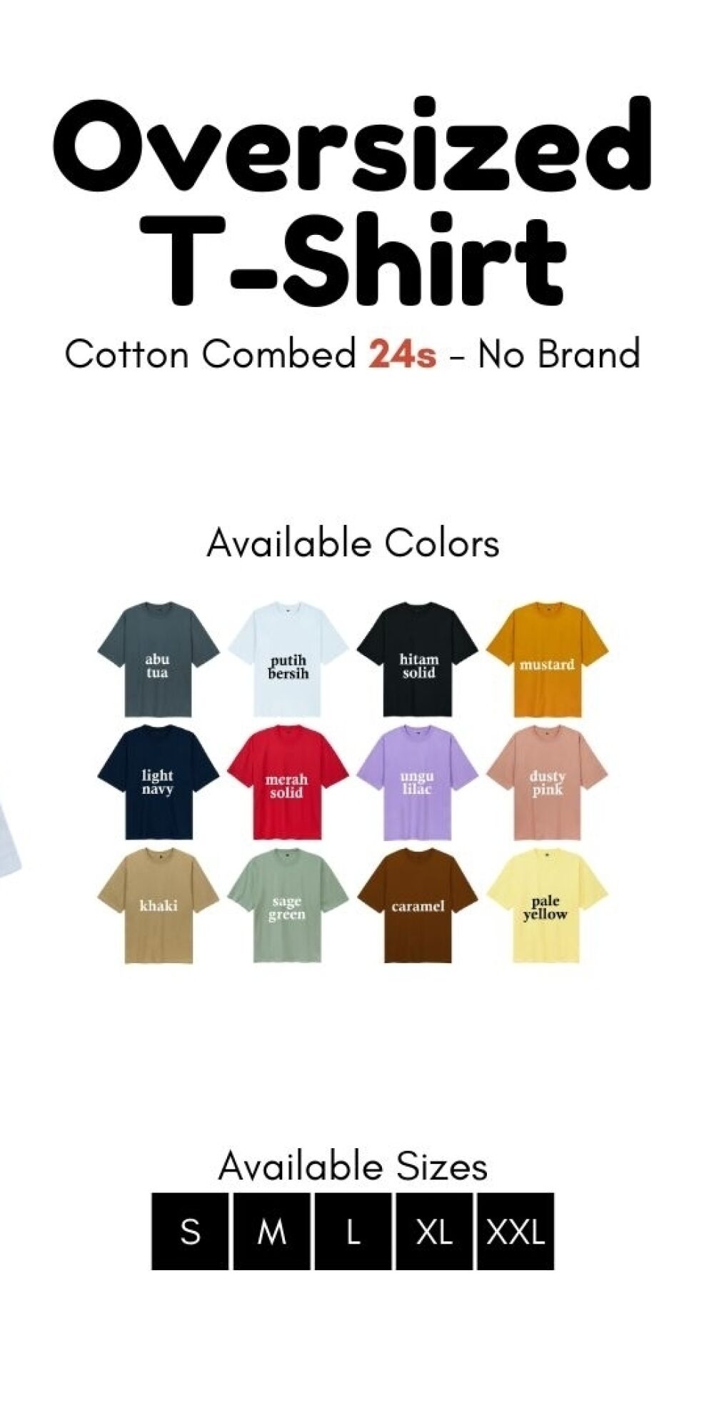 Kaos Cotton 24s Oversize Size M